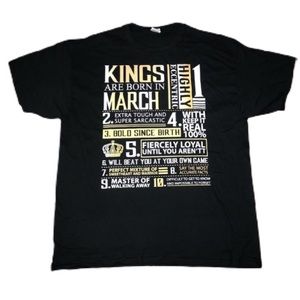 King’s are born in March Tee